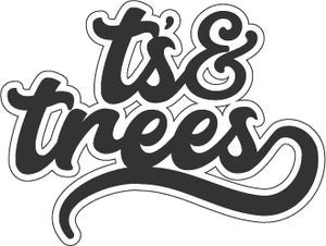 Ts and Trees